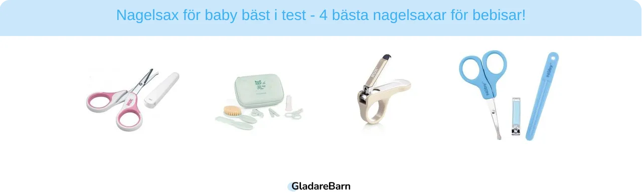 Nagelsax för baby bäst i test