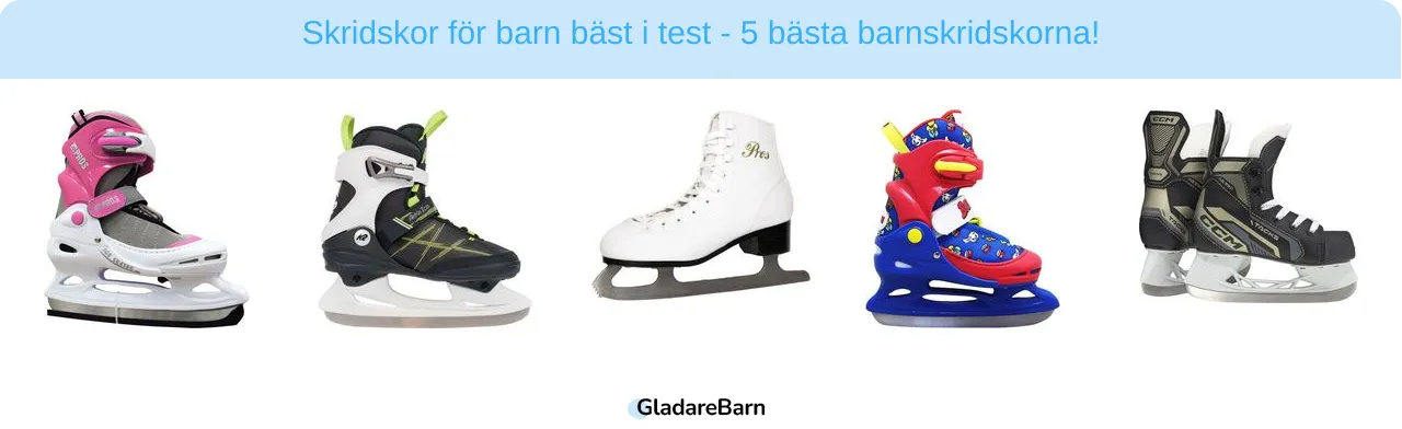 Skridskor för barn bäst i test