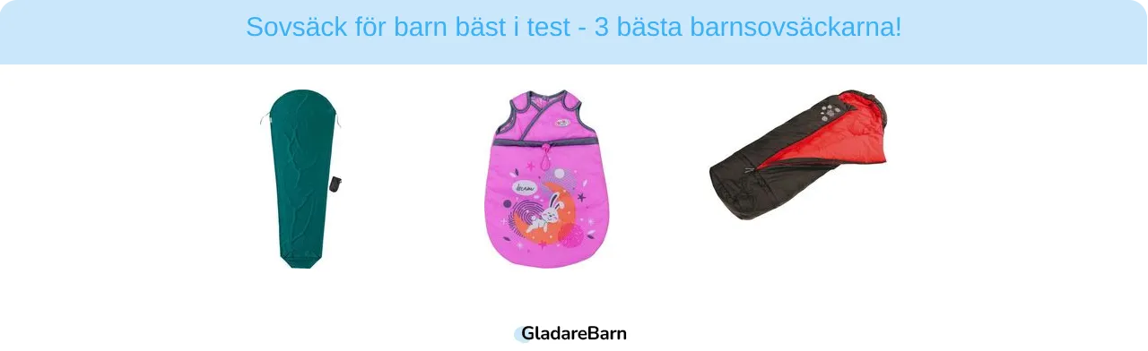 Sovsäck för barn bäst i test