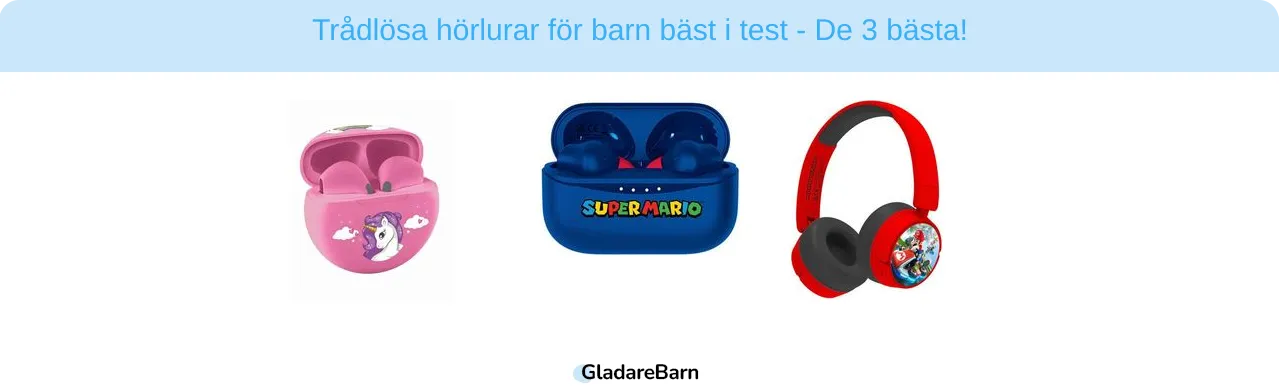 Trådlösa hörlurar för barn bäst i test